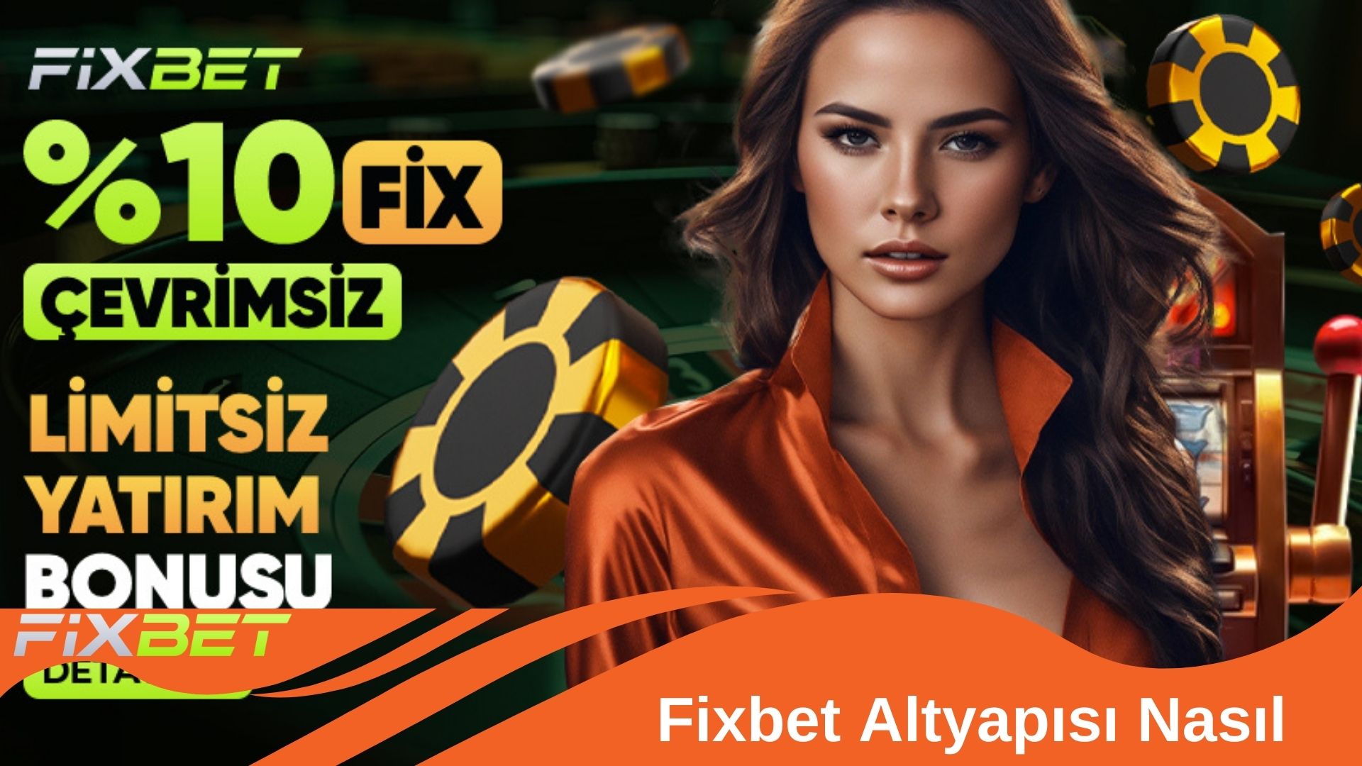 Fixbet Altyapısı Nasıl