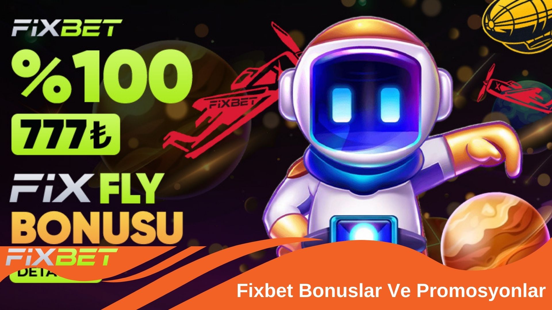 Fixbet Bonuslar Ve Promosyonlar