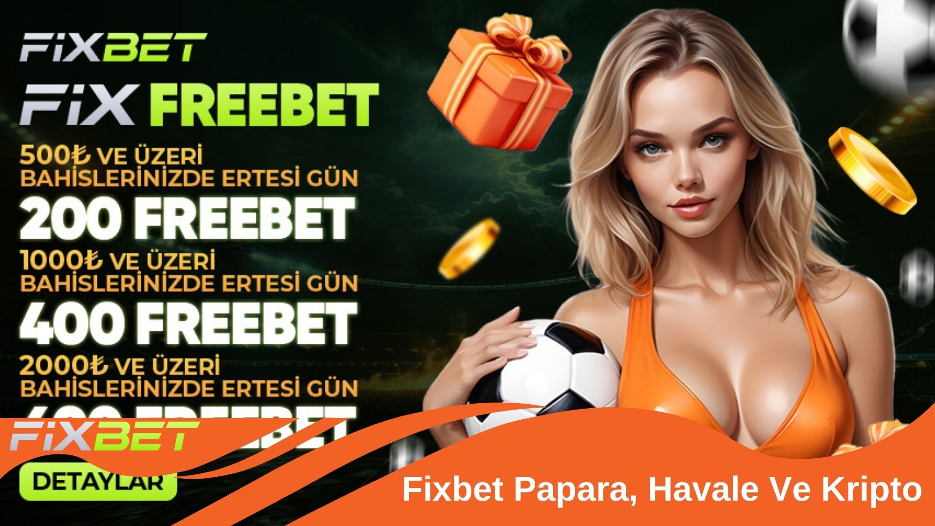 Fixbet Papara, Havale ve Kripto